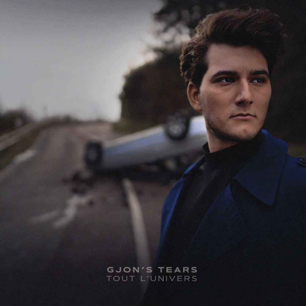 Tout l’univers by Gjon’s Tears