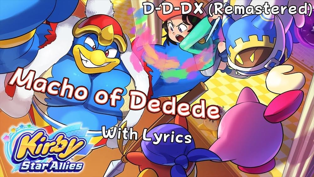 Album cover art for "Macho of Dedede WITH LYRICS DX (Remastered)" by Juno Songs