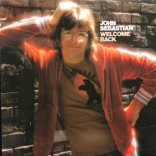 Album cover art for "Welcome Back" by John Sebastian
