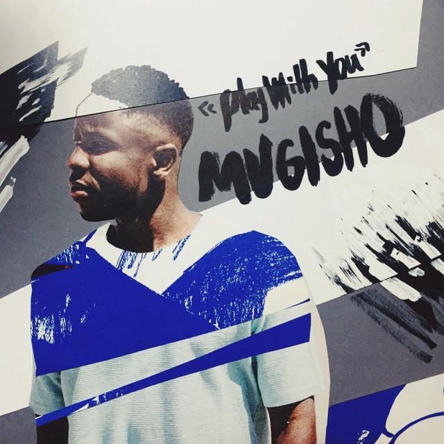 Album cover art for "Play With You" by Mugisho