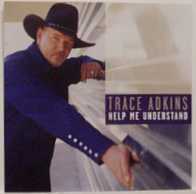 Album cover art for "Help Me Understand" by Trace Adkins