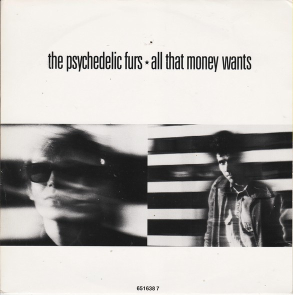 Album cover art for "All That Money Wants" by The Psychedelic Furs