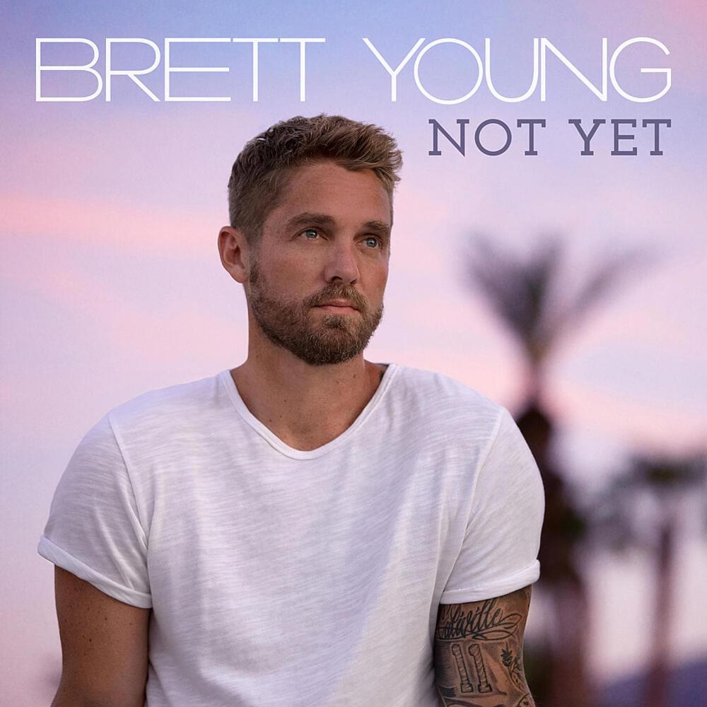 Album cover art for "Not Yet" by Brett Young
