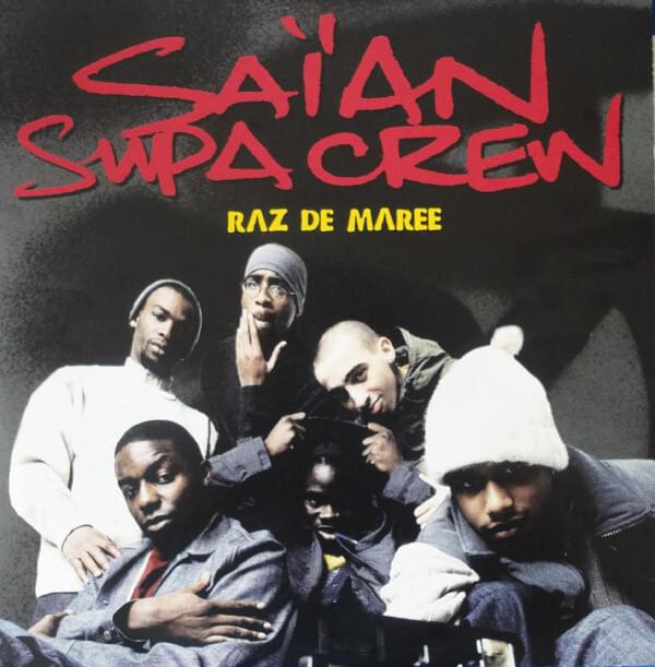 Raz de marée by Saïan Supa Crew