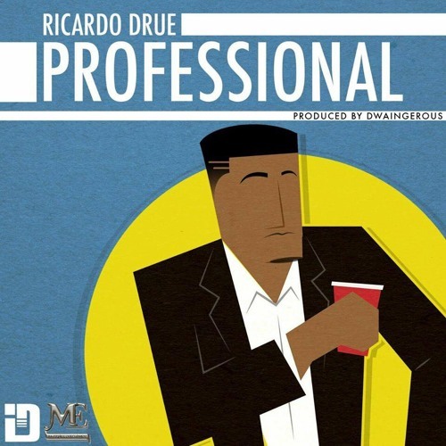 Album cover art for "Professional" by Ricardo Drue