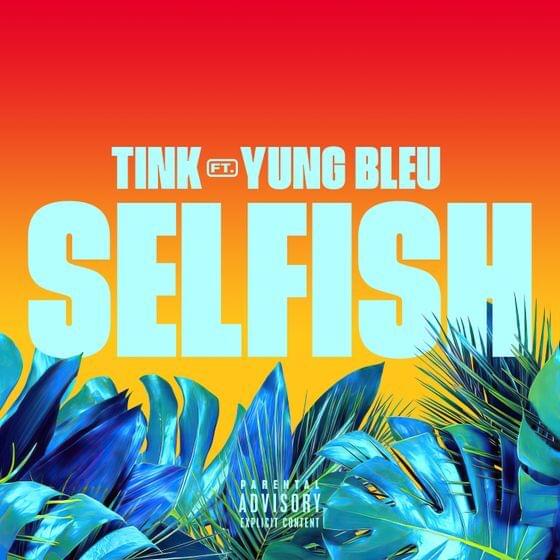 Album cover art for "Selfish" by Tink