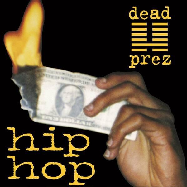 Hip-Hop by dead prez