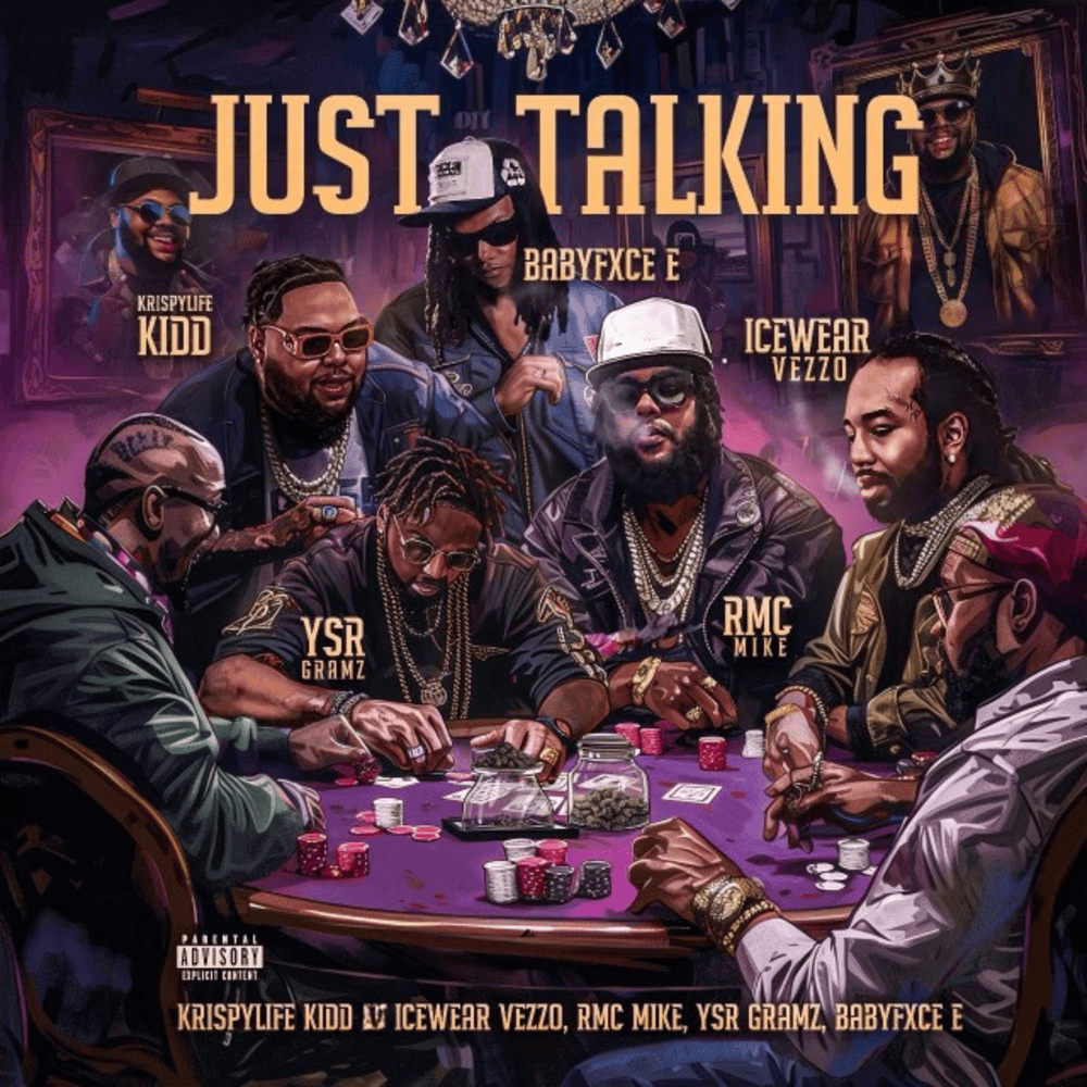 Album cover art for "Just Talking" by KrispyLife Kidd & Babyfxce E & YSR Gramz