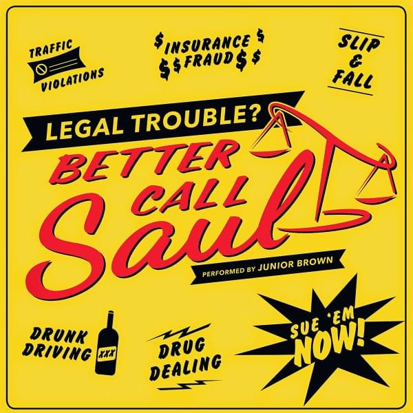 Album cover art for "Better Call Saul" by Junior Brown