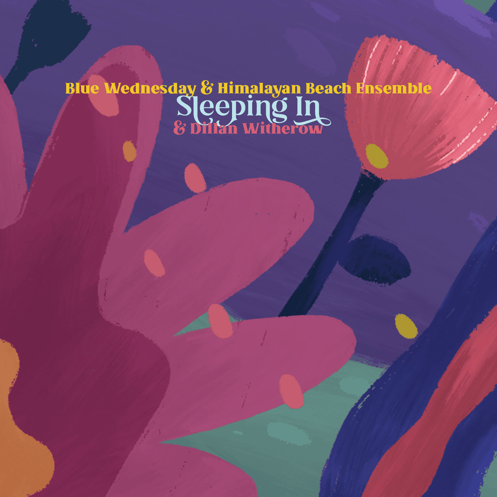 Album cover art for "Sleeping In" by Blue Wednesday