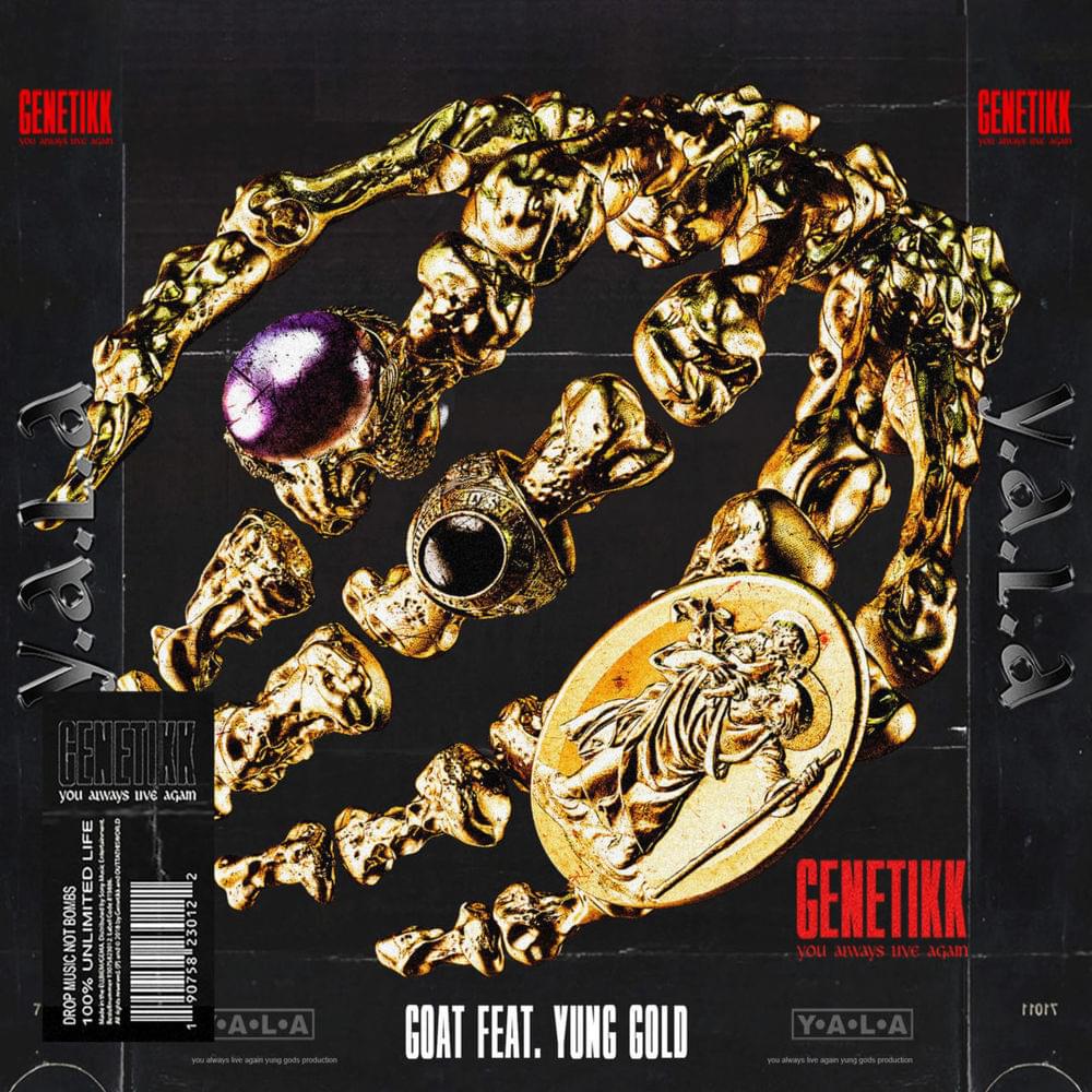 Album cover art for "GOAT" by Genetikk & Yung Gold