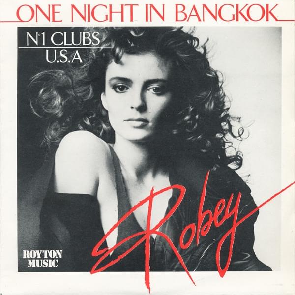 One Night in Bangkok (Single Version) by Robey