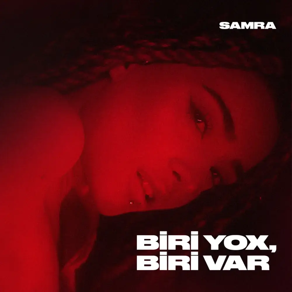 Biri Yox, Biri Var by Samra [AZ]