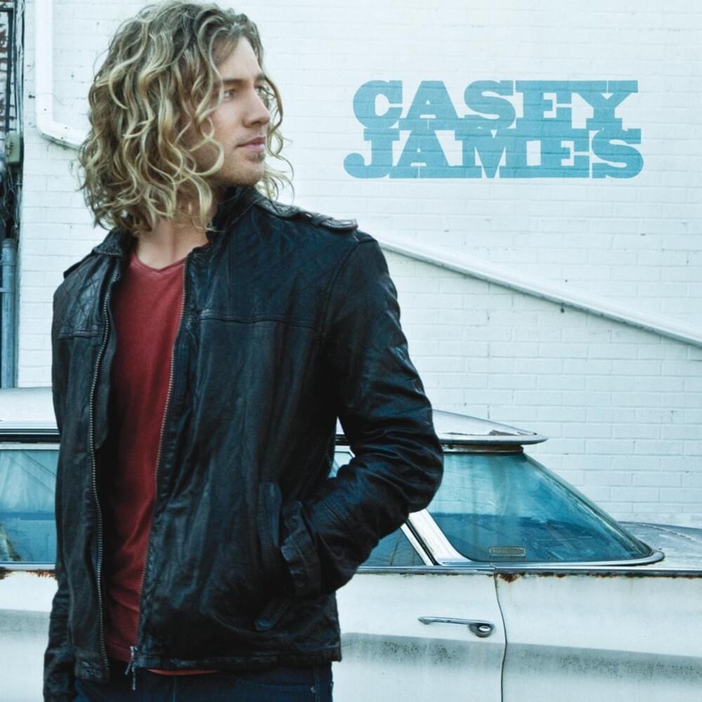 Love the Way You Miss Me by Casey James