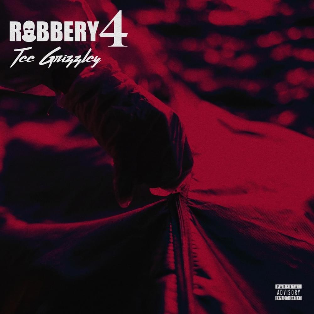 Album cover art for "Robbery Part 4" by Tee Grizzley
