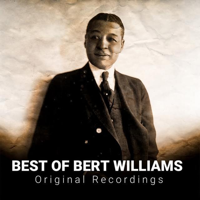 Album cover art for "Nobody" by Bert Williams
