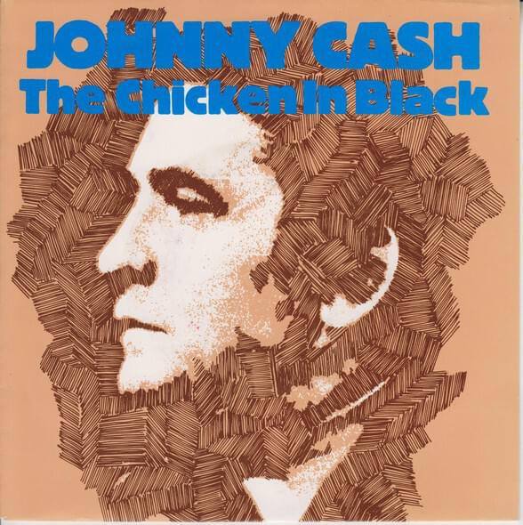 Album cover art for "Chicken in Black" by Johnny Cash