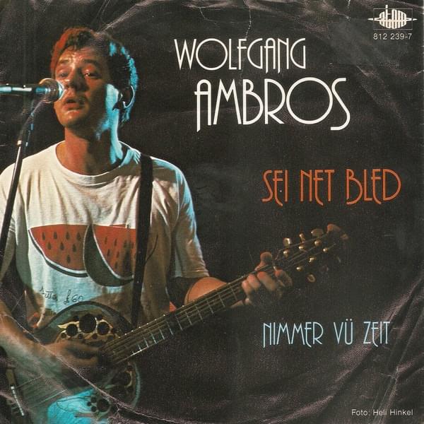 Album cover art for "Sei net bled" by Wolfgang Ambros