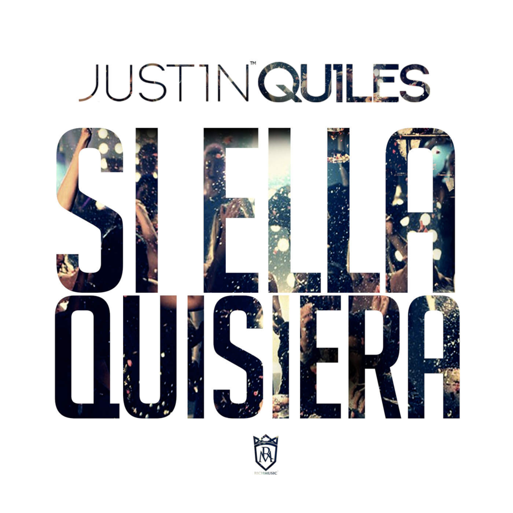 Album cover art for "Si Ella Quisiera" by Justin Quiles