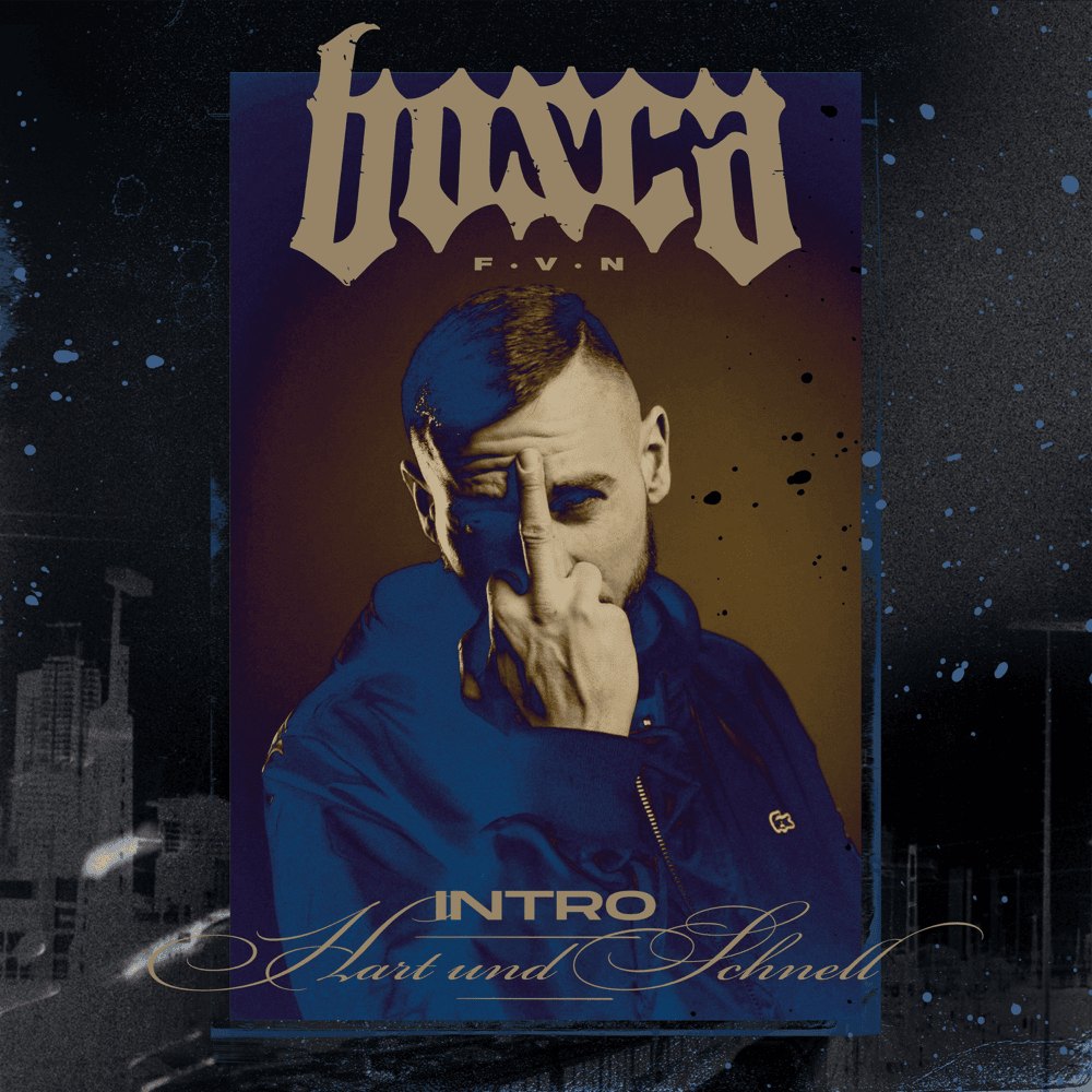 Album cover art for "Intro - Hart und schnell" by Bosca
