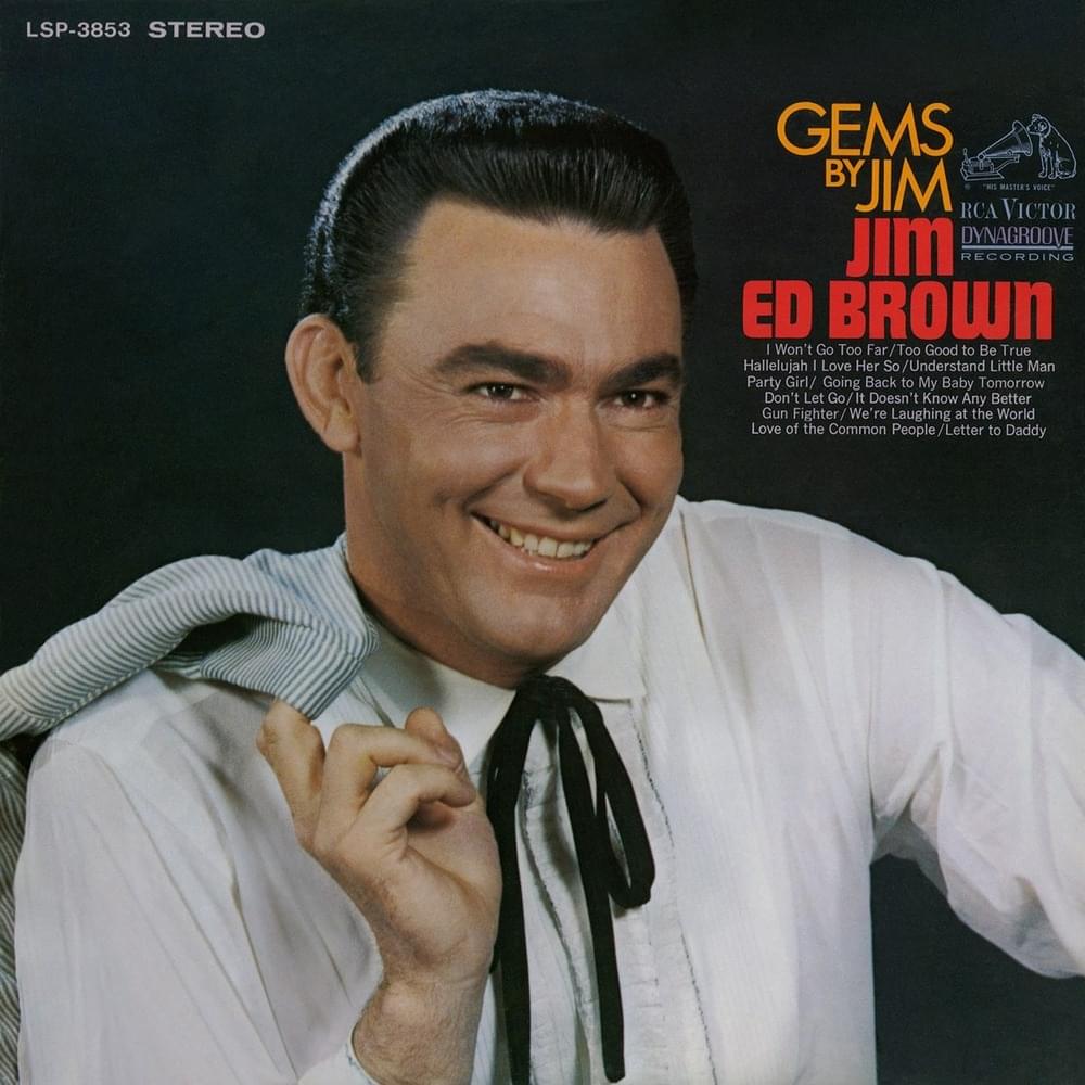 Going Back to My Baby Tomorrow by Jim Ed Brown