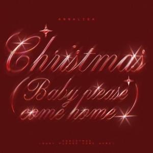 Album cover art for "Christmas (Baby Please Come Home)" by Annalisa
