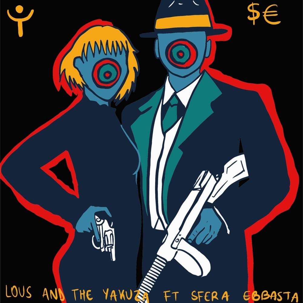 Je ne sais pas by Lous and The Yakuza