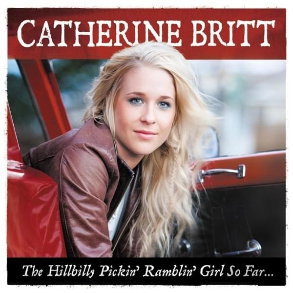 Cover image for The Hillbilly Pickin’ Ramblin’ Girl So Far...
