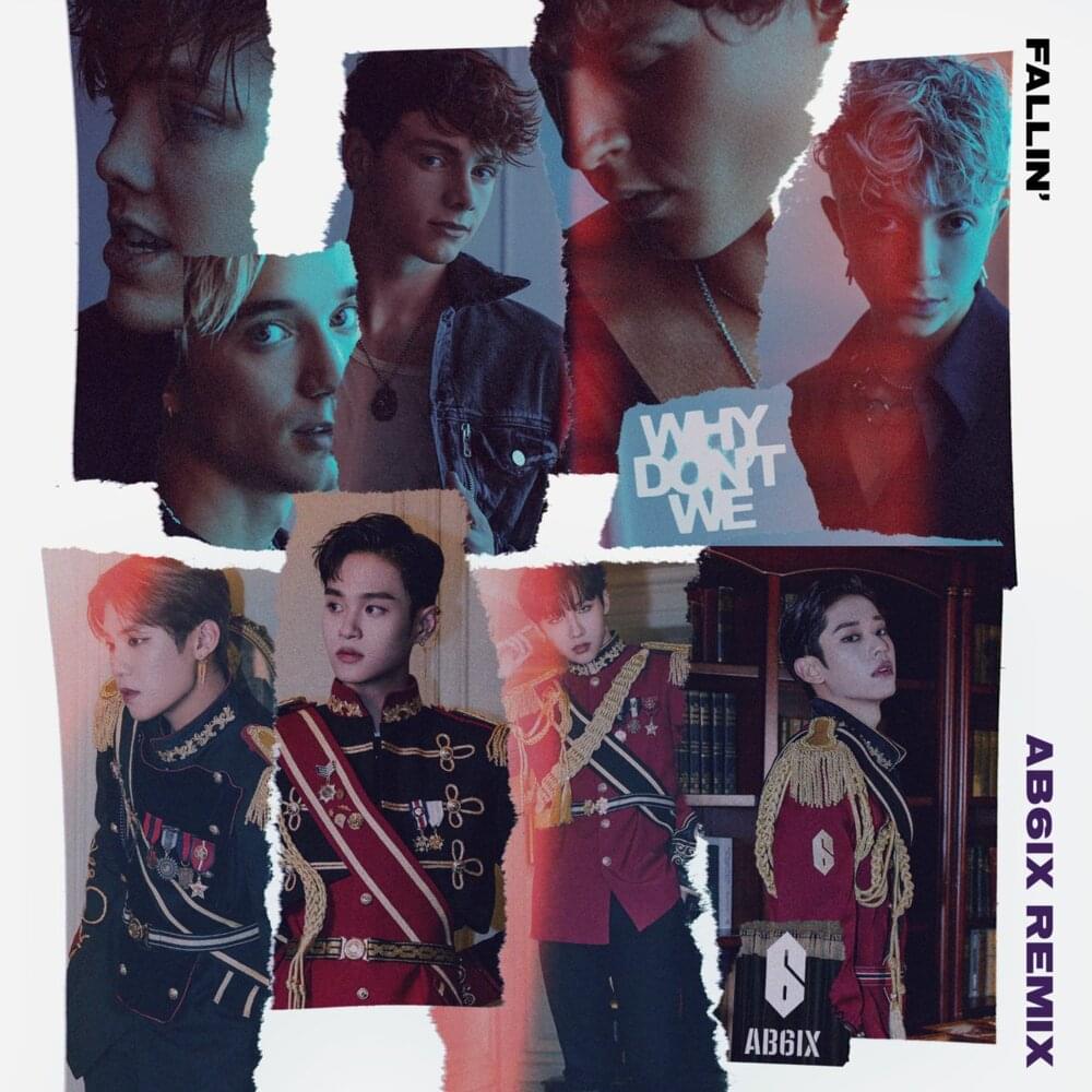 Album cover art for "Fallin’ (Adrenaline) [AB6IX Remix]" by Why Don’t We & AB6IX (에이비식스)