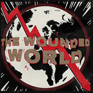 The Wounded World by As It Is