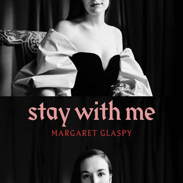 Album cover art for "Stay With Me" by Margaret Glaspy