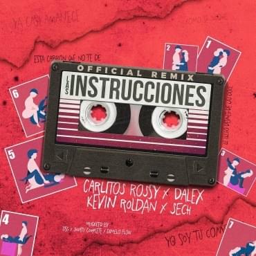 Las Instrucciones (Remix) by Carlitos Rossy