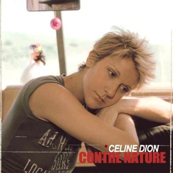 Album cover art for "Contre Nature" by Céline Dion