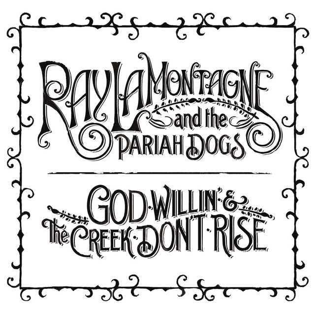 Album cover art for "Beg Steal or Borrow" by Ray LaMontagne & the Pariah Dogs