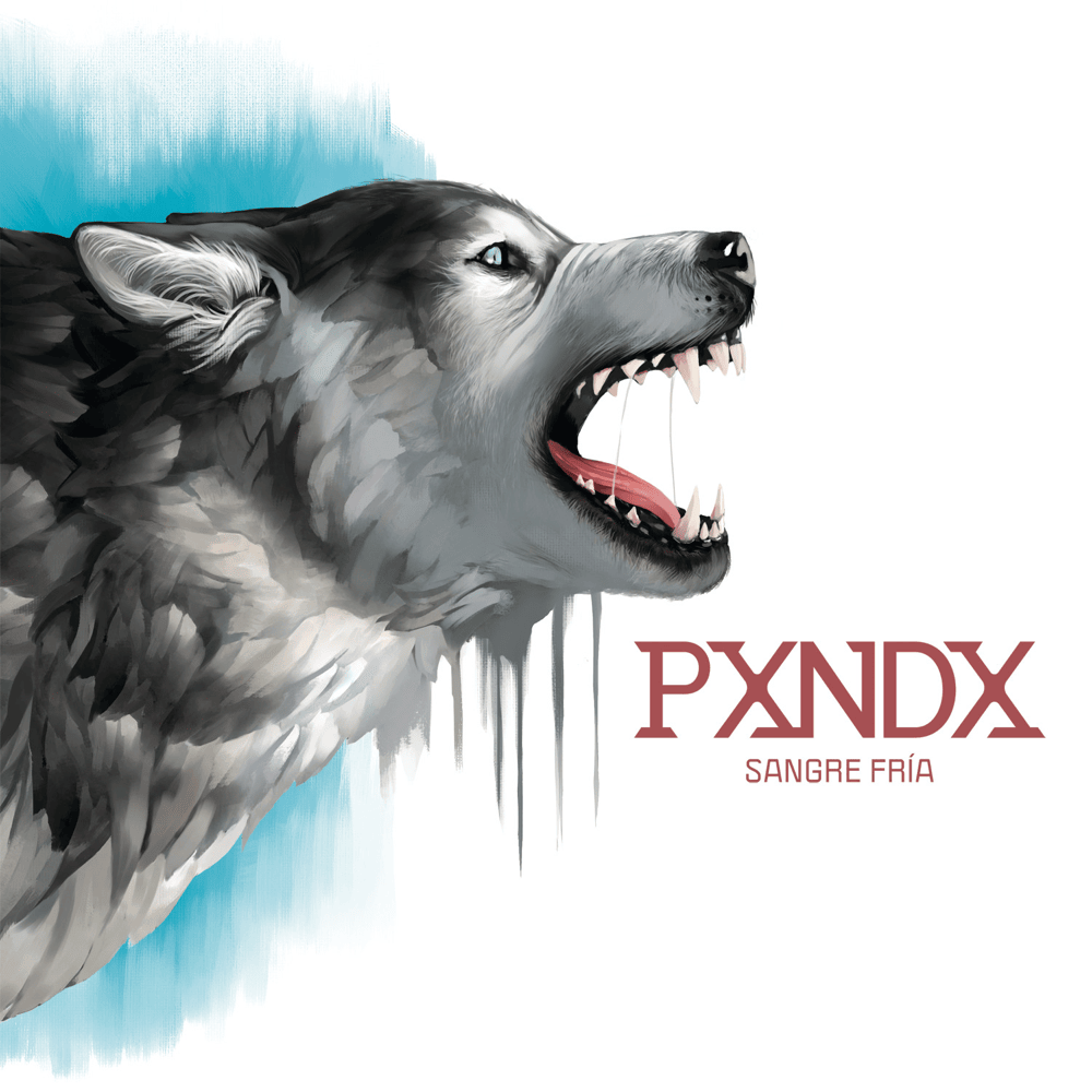 Sangre Fría by PXNDX