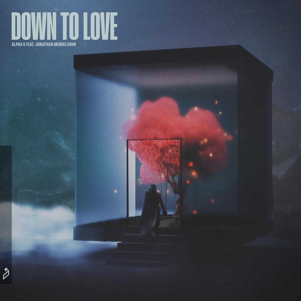 Down to Love by Alpha 9