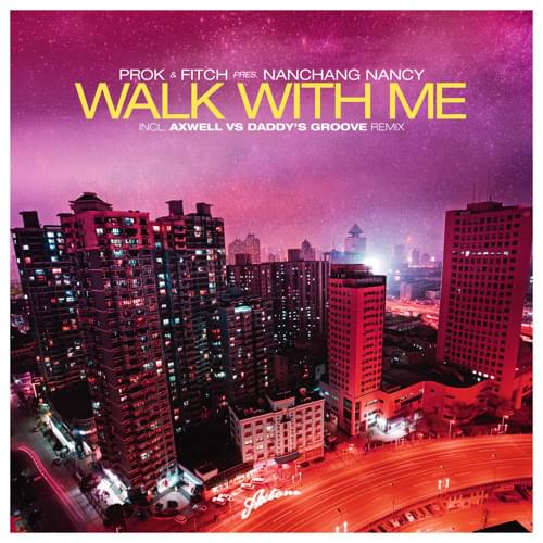 Album cover art for "Walk With Me (Axwell vs. Daddy’s Groove Remix)" by David Guetta & Nanchang Nancy
