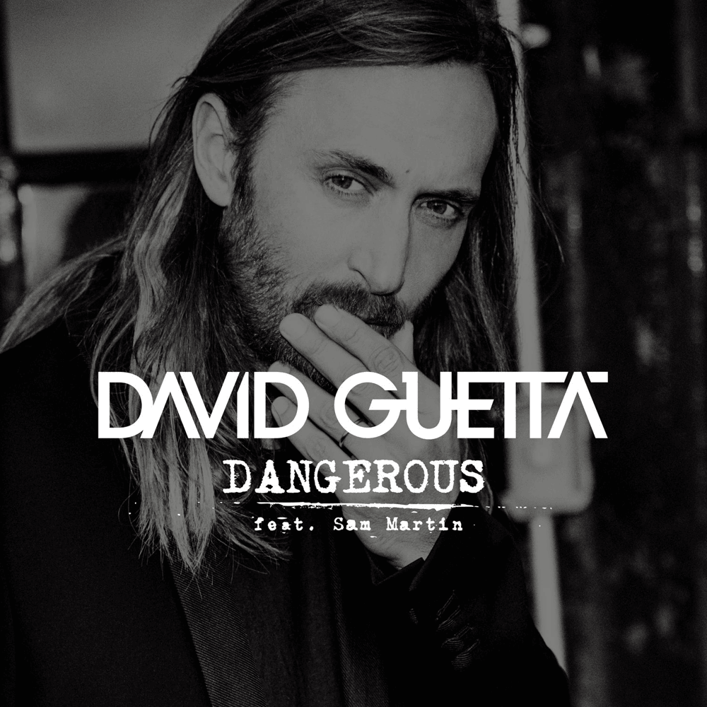 Album cover art for "Dangerous" by David Guetta
