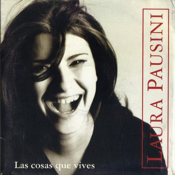 Album cover art for "Las Cosas Que Vives" by Laura Pausini