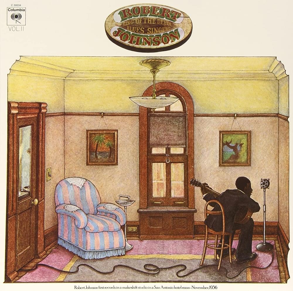 Sweet Home Chicago by Robert Johnson