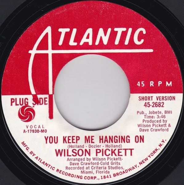 Album cover art for "You Keep Me Hangin’ On" by Wilson Pickett