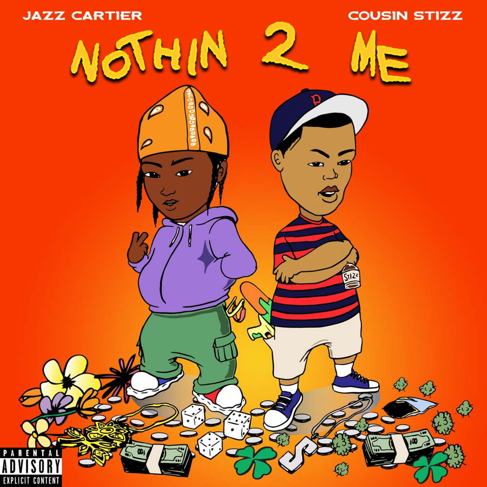 Album cover art for "Nothin 2 Me" by Jazz Cartier