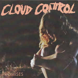 Album cover art for "Promises" by Cloud Control
