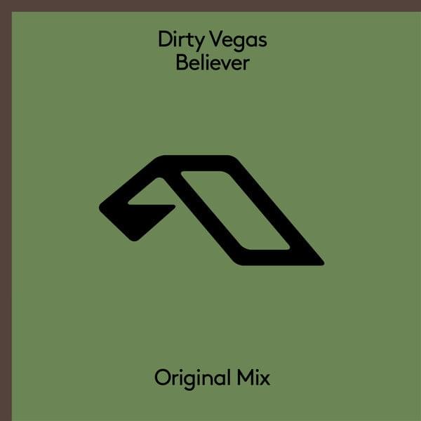 Album cover art for "Believer" by Dirty Vegas