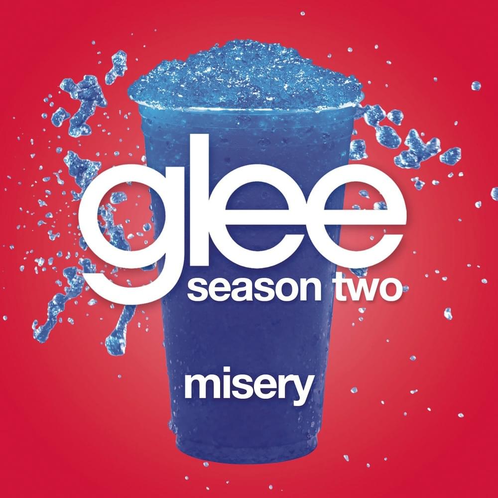 Album cover art for "Misery" by Glee Cast & Darren Criss