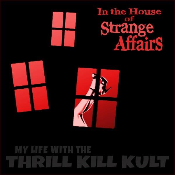 Studio 21 by My Life with the Thrill Kill Kult