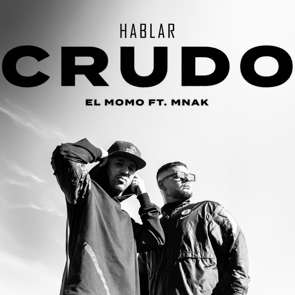 Album cover art for "Hablar Crudo" by El Momo & Mnak