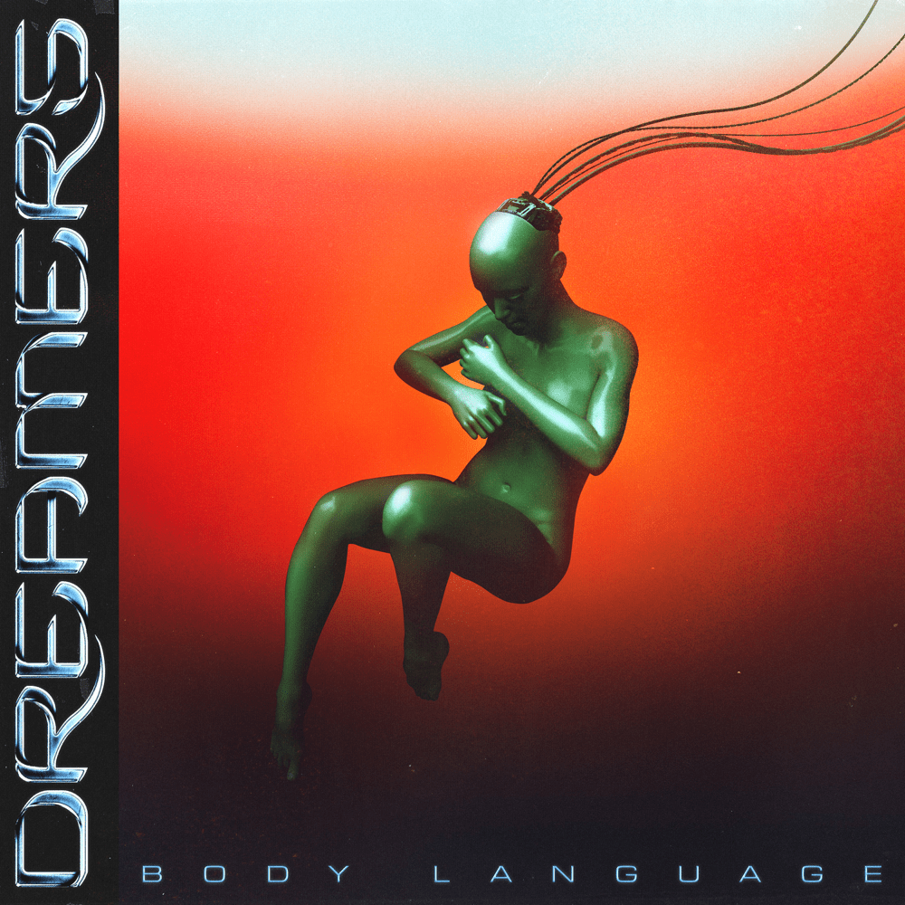 Album cover art for "Body Language" by DREAMERS