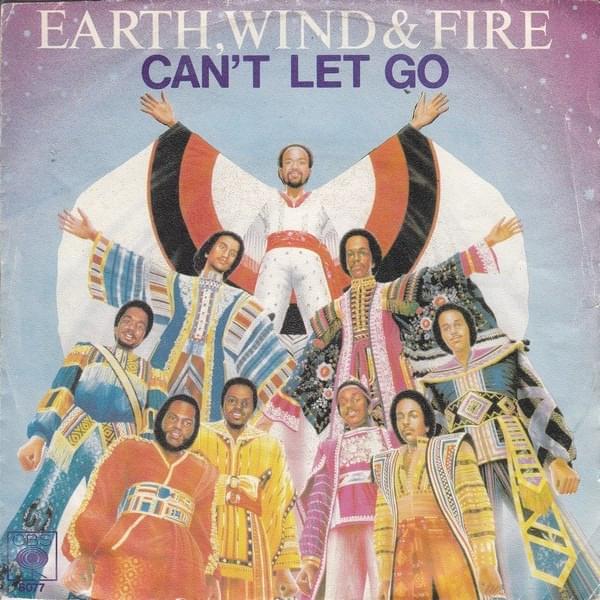 Album cover art for "Can’t Let Go" by Earth, Wind & Fire