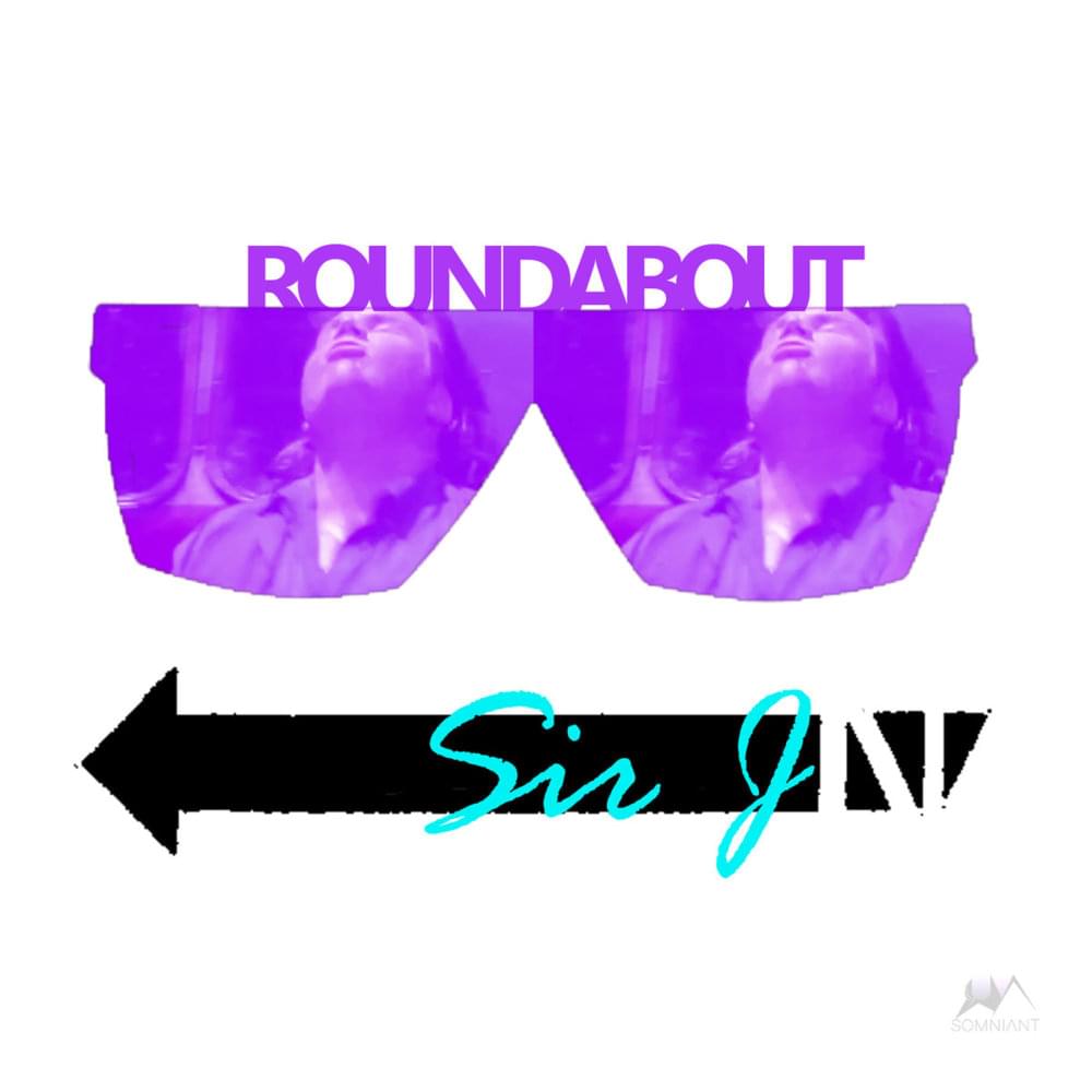 Roundabout (Sir J Reinterpretation) by Sir Jordaniüs